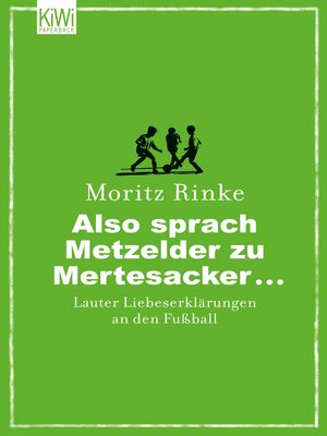 cover image of Also sprach Metzelder zu Mertesacker ...